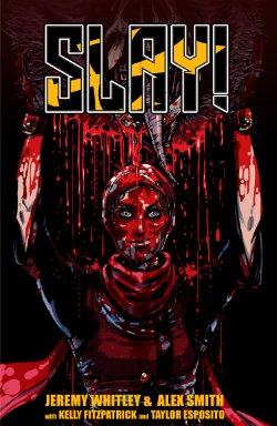 Slay! Comic Book Cover