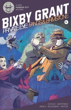 Bixby Grant: Private Eye Issue 4