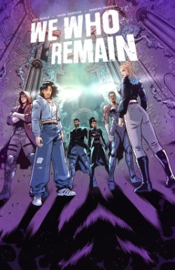 We Who Remain Issue One