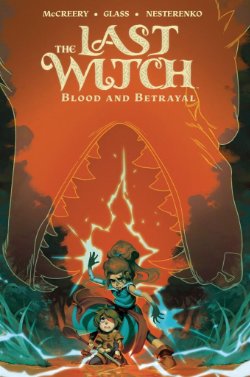 The Last Witch Blood And Betrayal
